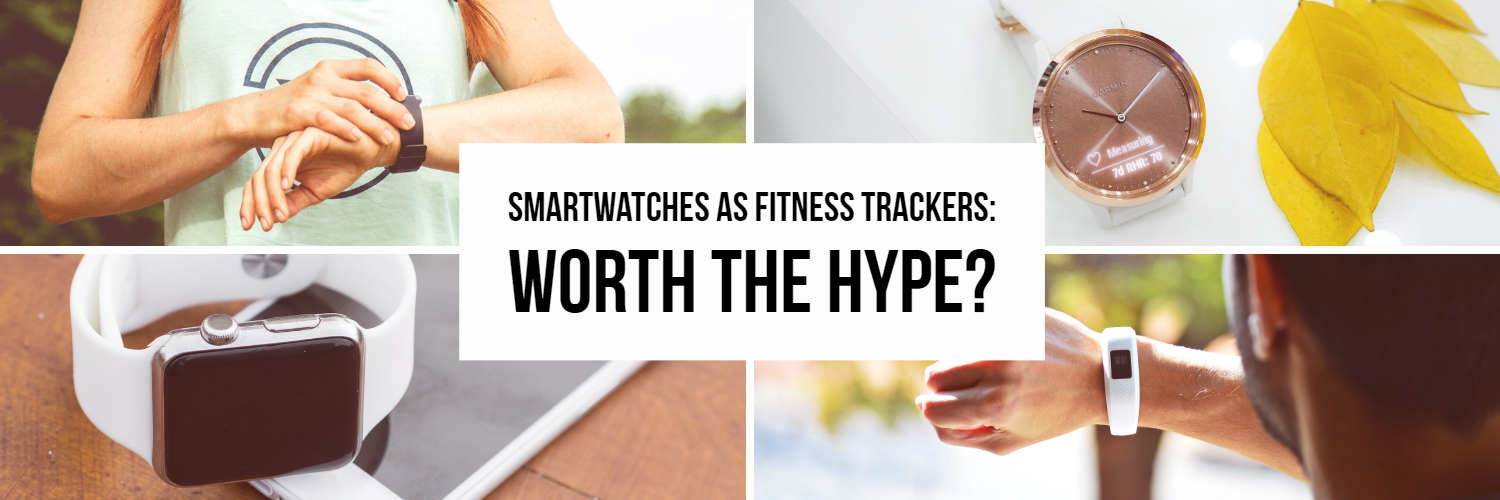 Smartwatches As Fitness Trackers Worth The Hype Spitzer